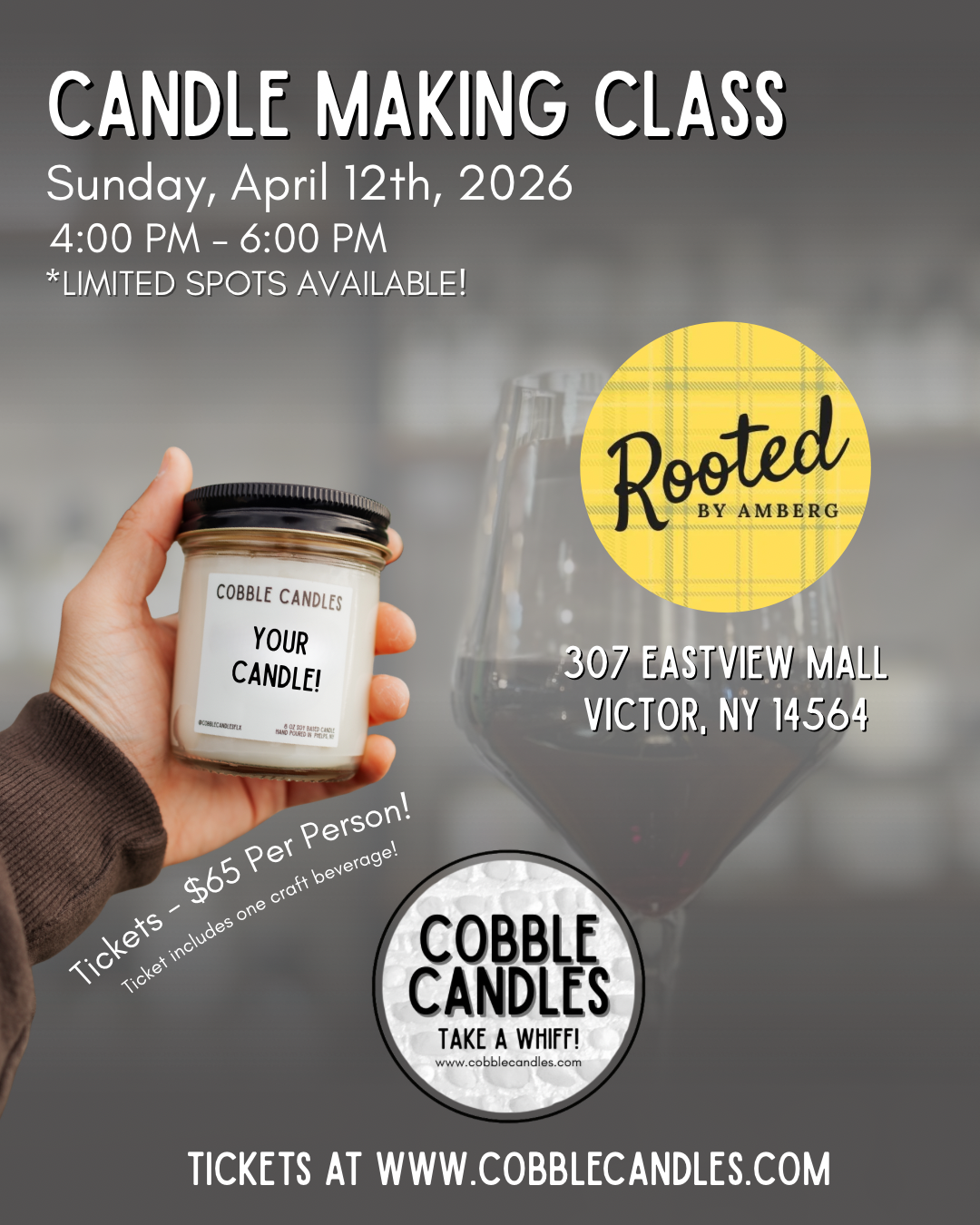 Candle Making Class @ Rooted by Amberg! (4/12)